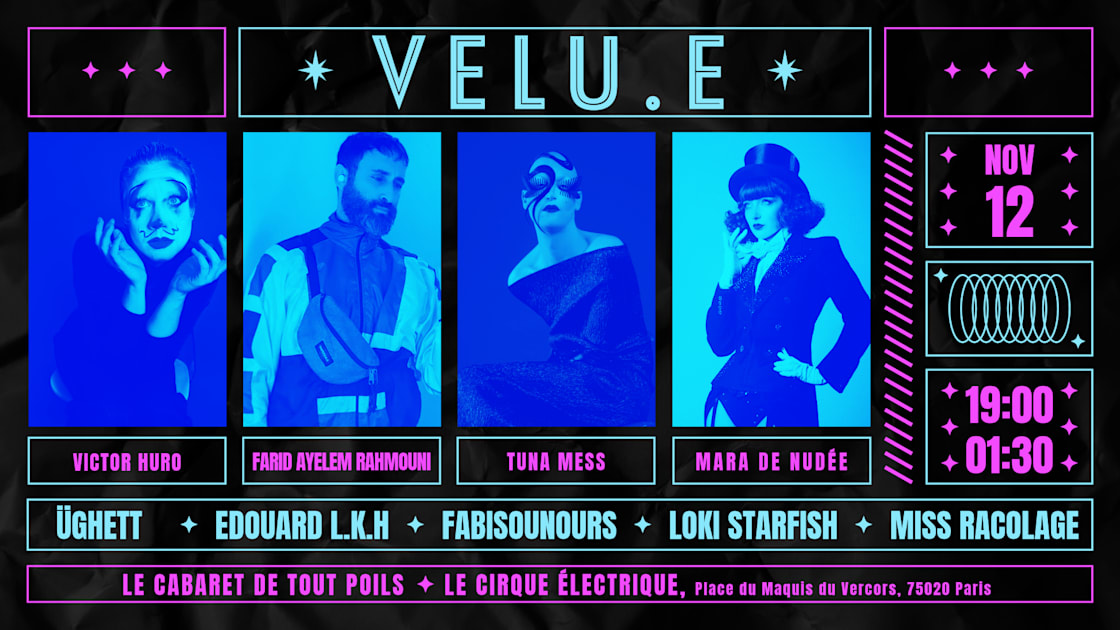 Velu.E - Cabaret & Afterwork - Le Cirque Électrique